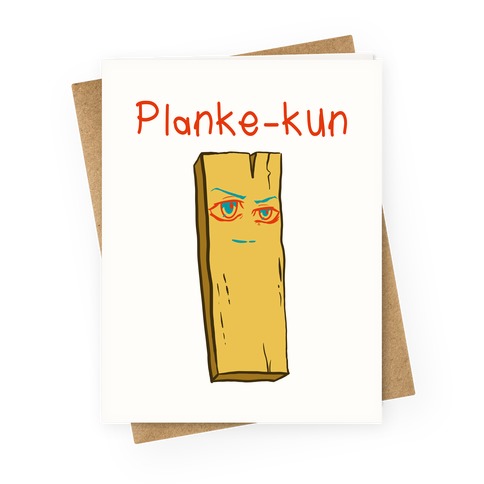 Planke-kun Anime Plank Greeting Card