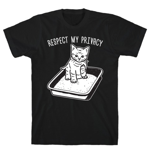 Respect My Privacy Kitten T-Shirt