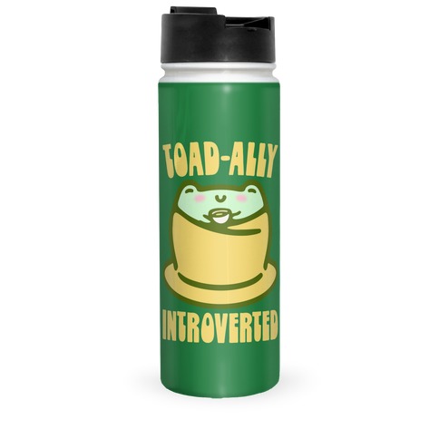 Toad-Ally Introverted Travel Mug