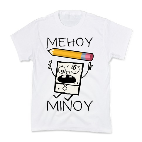 Mehoy Menoy Kids T-Shirt