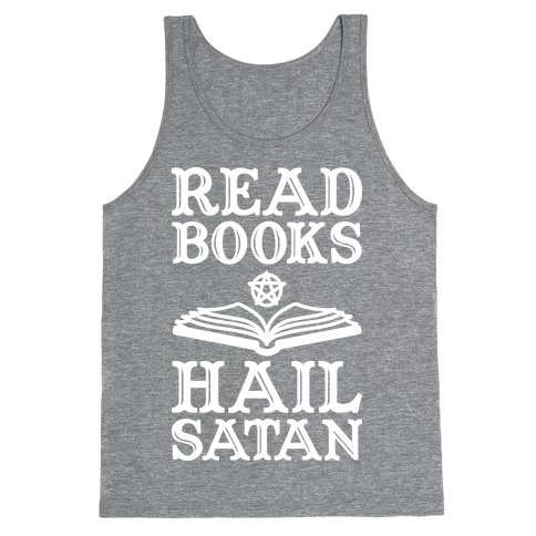 Read Books Hail Satan Tank Top