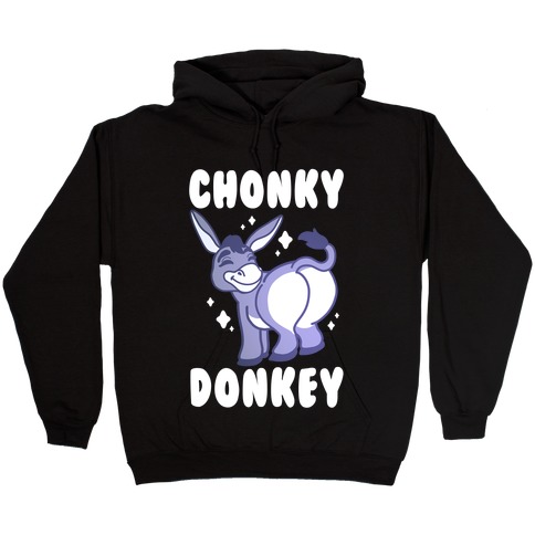 Chonky Donkey Hooded Sweatshirt