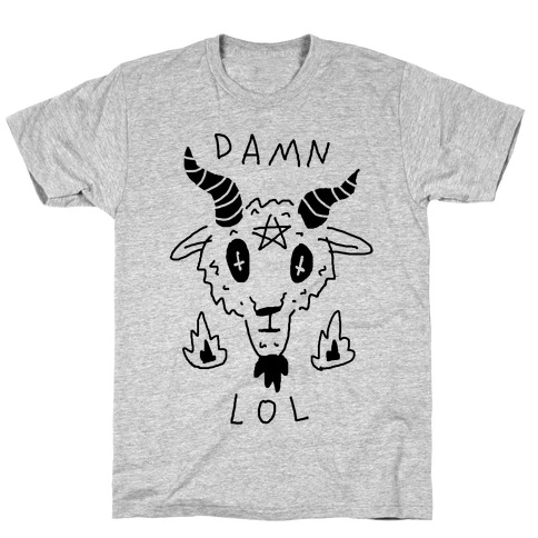 Damn Lol Satan T-Shirt