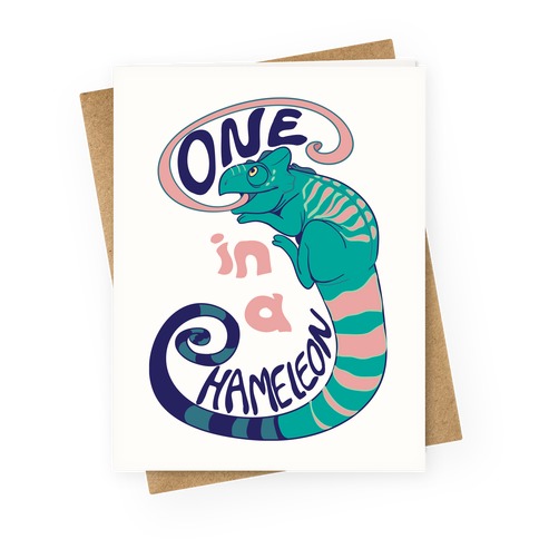 One in a Chameleon Greeting Card