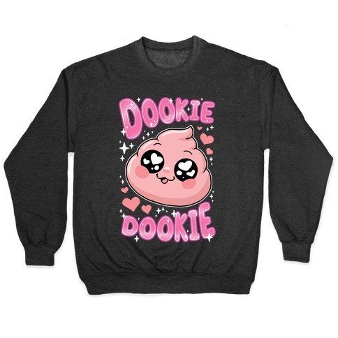 Dookie Dookie Pullover