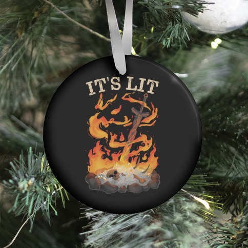 It's Lit Bonfire Ornament