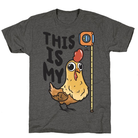 This Is My 1 Ft. Cock T-Shirt