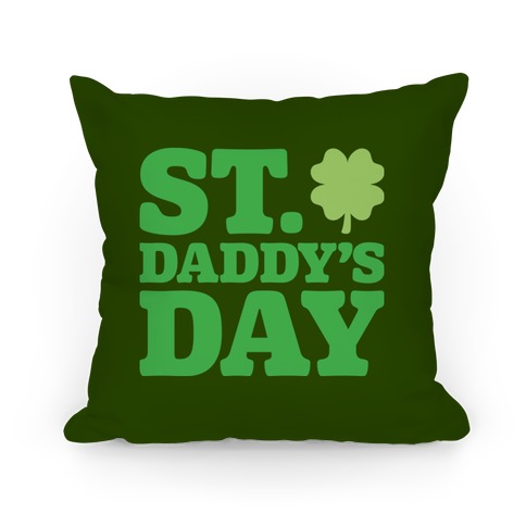 St. Daddy's Day White Print Pillow