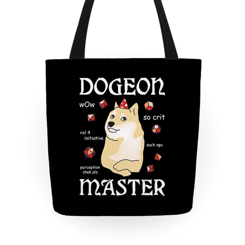 Dogeon Master Doge DM Tote