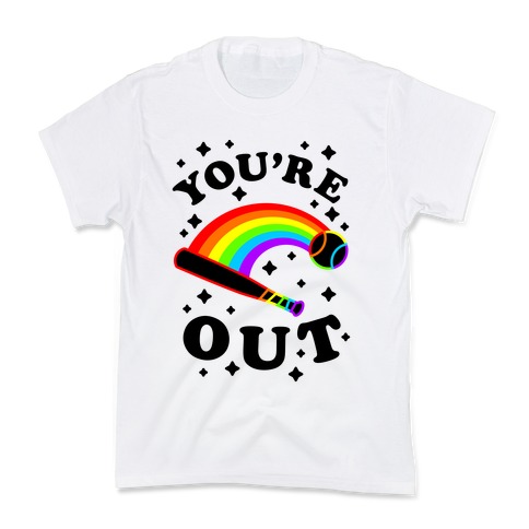 You're Out (Gay Baseball Pride) Kids T-Shirt
