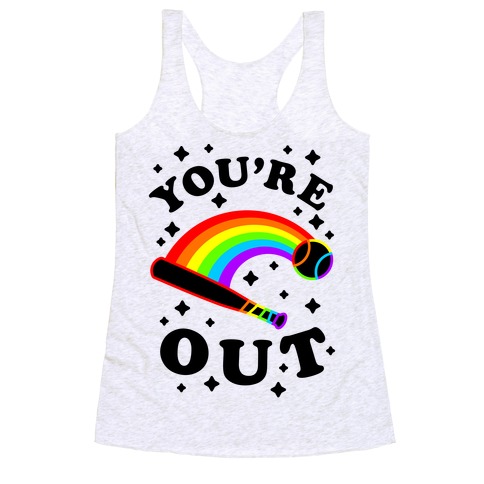 You're Out (Gay Baseball Pride) Racerback Tank Top
