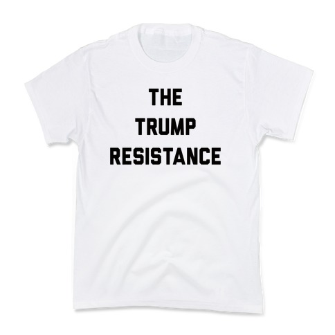 The Trump Resistance Kids T-Shirt