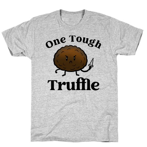 One Tough Truffle | LookHUMAN
