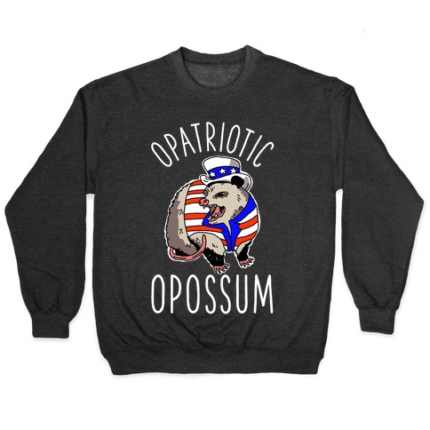 Opatriotic Opossum Pullover