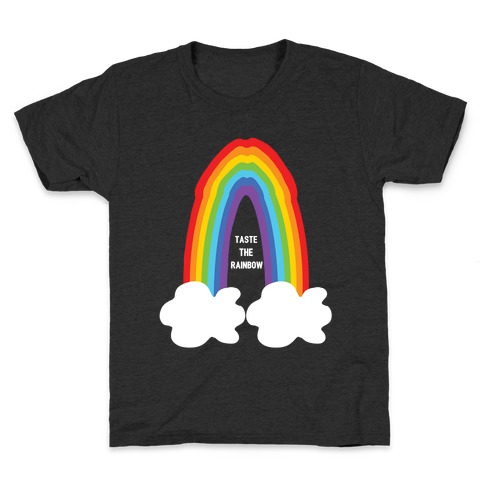 Taste The Sex Rainbow (NSFW) Kids T-Shirt