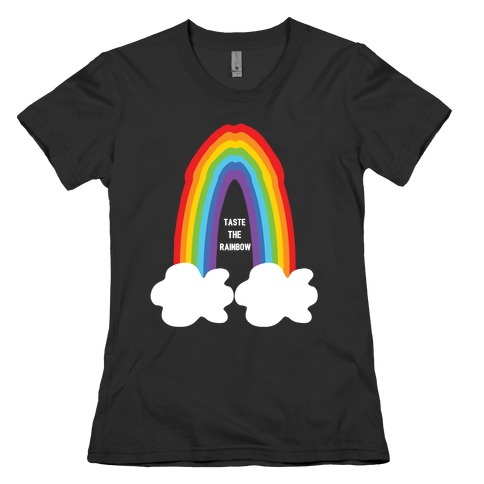 Taste The Sex Rainbow (NSFW) Womens T-Shirt