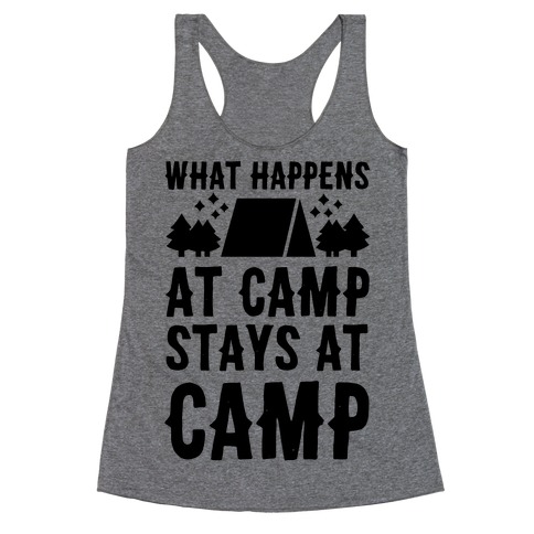 What Happens At Camp Stays At Camp Racerback Tank Top