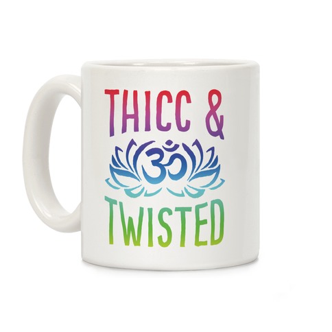 Thicc And Twisted Yoga Coffee Mug