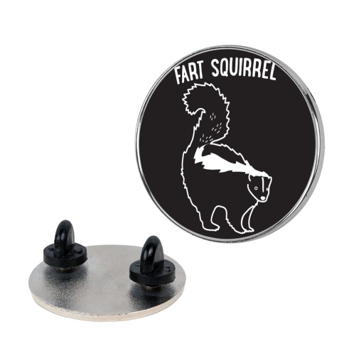 Fart Squirrel Skunk Pin