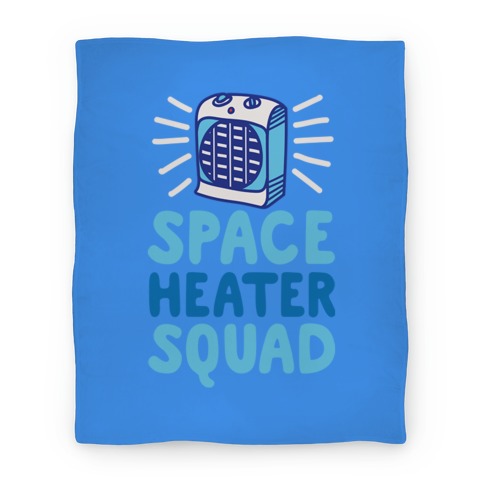 Space Heater Squad Blanket