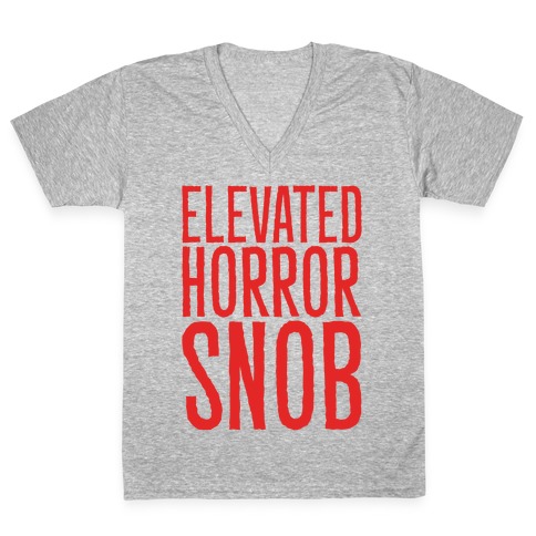 Elevated Horror Snob V-Neck Tee Shirt