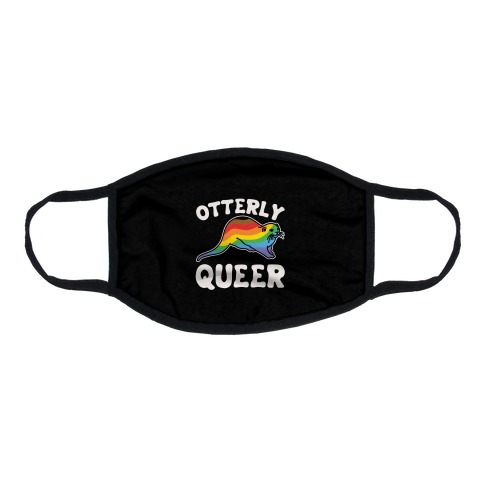 Otterly Queer Flat Face Mask