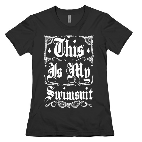 This Is My Swimsuit Womens T-Shirt