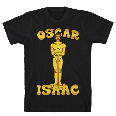 Oscar Isaac Award Parody T-Shirt