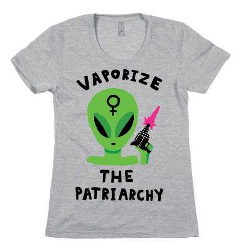Vaporize The Patriarchy Womens T-Shirt