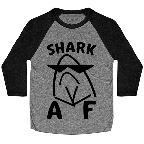 Shark AF Baseball Tee