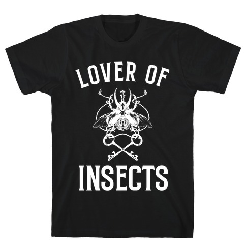 Lover of Insects T-Shirt