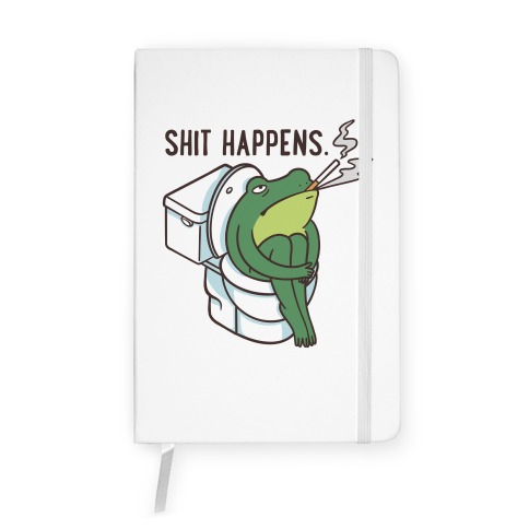 Shit Happens (Frog On A Toilet) Notebook