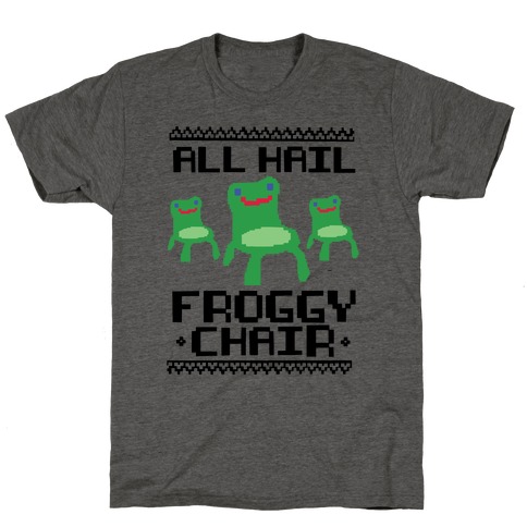 All Hail Froggy Chair Ugly Sweater T-Shirt