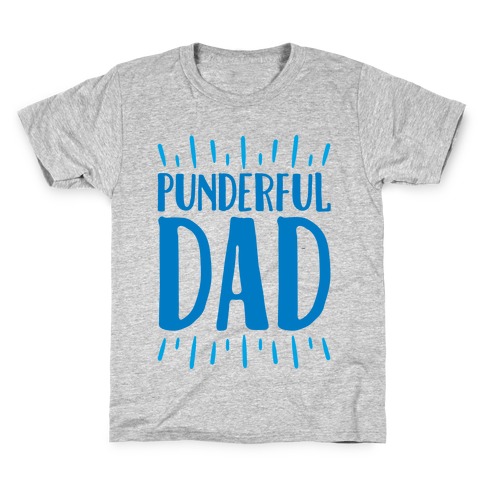 Punderful Dad Kids T-Shirt