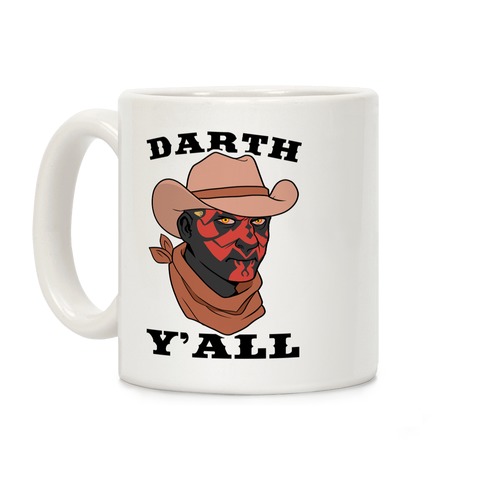 Darth Y'all Coffee Mug