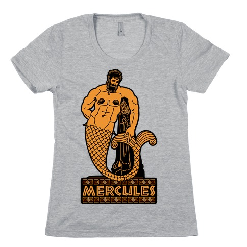 Mercules Merman Hercules Parody Womens T-Shirt