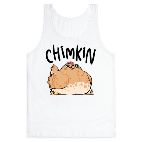 Chimkin Derpy Chicken Tank Top