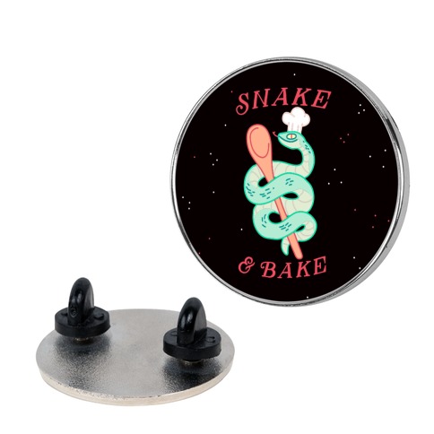 Snake and Bake Pin