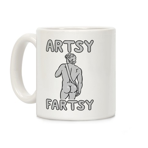 Artsy Fartsy Coffee Mug