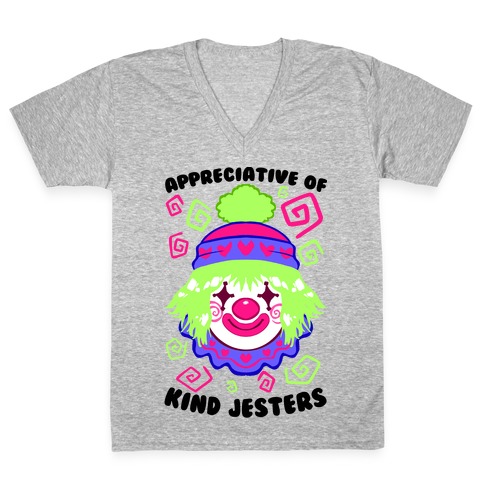 Appreciative of Kind Jesters V-Neck Tee Shirt