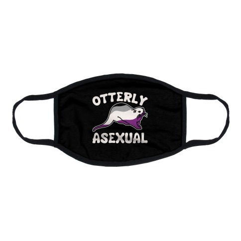Otterly Asexual Flat Face Mask