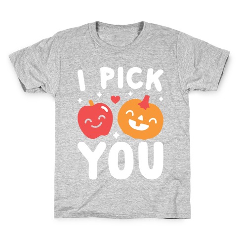 I Pick You Apple & Pumpkin Kids T-Shirt