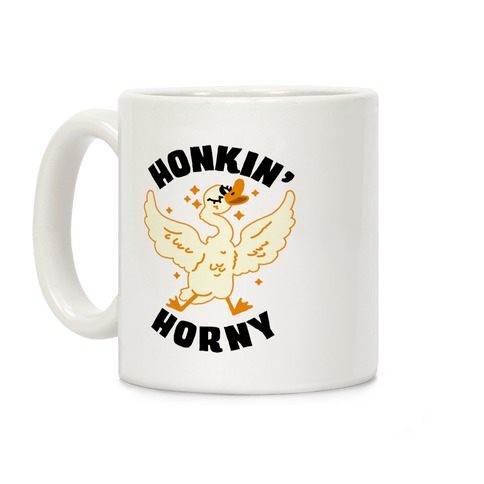 Honkin' Horny Coffee Mug