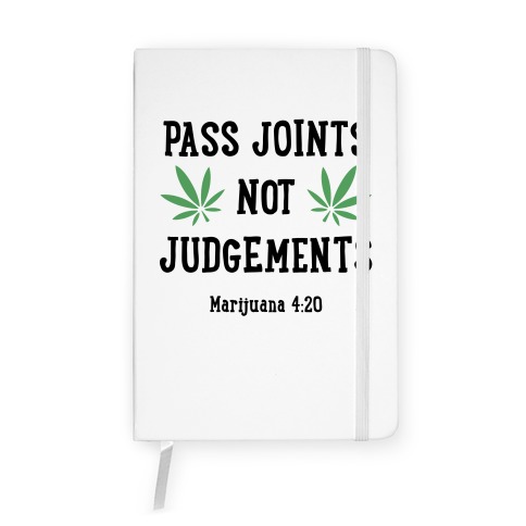 Pass Joints Not Judgements Notebook