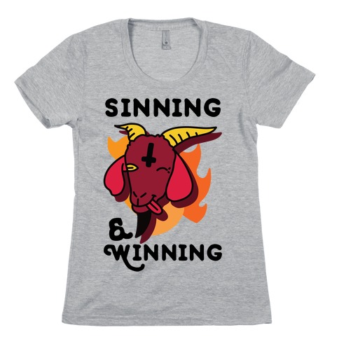 Sinning & Winning Womens T-Shirt