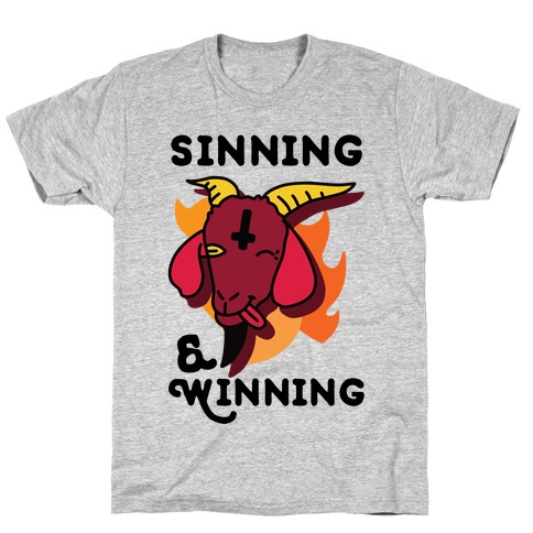 Sinning & Winning T-Shirt