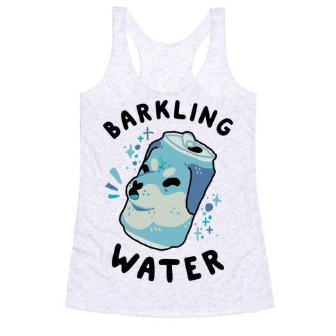 Barkling Water Racerback Tank Top