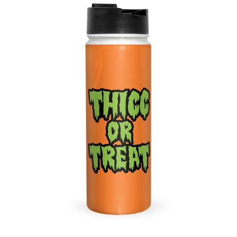 Thicc Or Treat Travel Mug