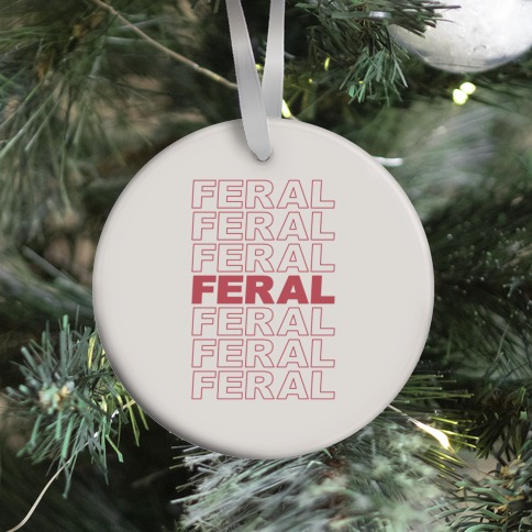 Feral Thank You Bag Parody Ornament