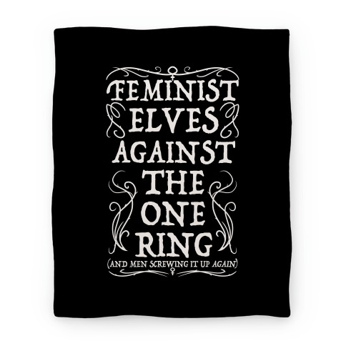 Feminist Elves Against the One Ring Blanket